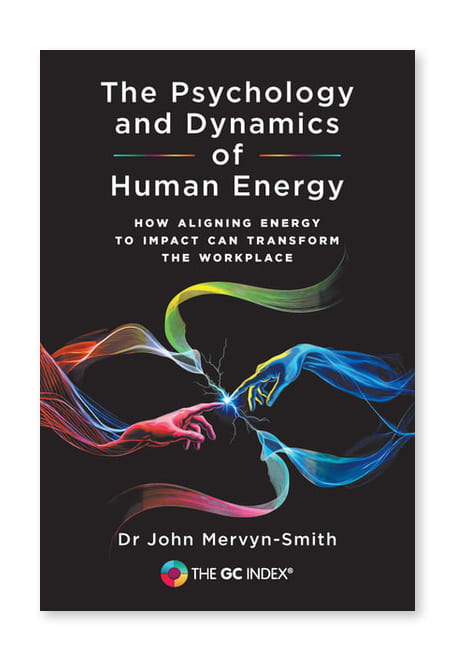 The Psychology and Dynamics of Human Energy by Dr John Mervyn-Smith